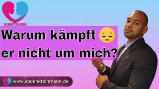 Warum kämpft er nicht um mich [upl. by Aynatahs]