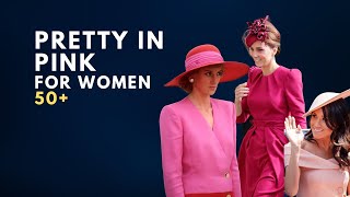 Pretty in Pink Royal Family Edition for Women 50 How to Wear PinkStyle Tips [upl. by Nacim108]