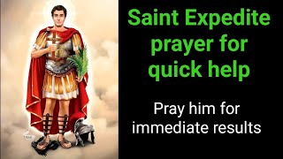 Saint Expedite Prayer for Quick and Urgent Help  Mantra Chanting  6 [upl. by Archibold124]