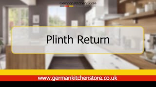 German Kitchen Store  Plinth Return Installation Guide [upl. by Beryle]