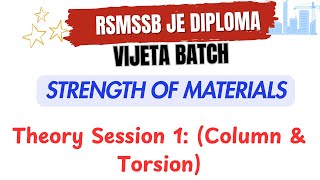 RSMSSB JE Diploma Theory Session 1 Column and Torsion rsmssbjecivil rsmssbjen [upl. by Quintina]