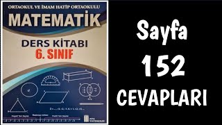 6 Sınıf Matematik Ders Kitabı ATA Sayfa 152 Cevapları [upl. by Eenolem]