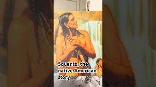 Squanto the one who saved the Pilgrims [upl. by Anitnahs]