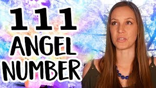 Angel Number 111 The Deeper Significance and Meaning of 111 [upl. by Cissie539]