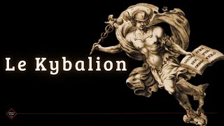 Le Kybalion de 3 Initiés  LIVRE AUDIO [upl. by Hahseram134]