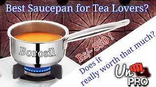 Best saucepan available in India  Borosil  Stainless Steel TriPly Sauce Pan [upl. by Bob440]