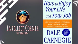 How to Enjoy Your Life and Your Job by Dale Carnegie [upl. by Purse931]