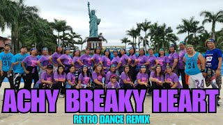 ACHY BREAKY HEART  REMIX  DANCE REMIX  CHACHA REMIX  LA walk  chacha dance  RETRO REMIX [upl. by Lida671]