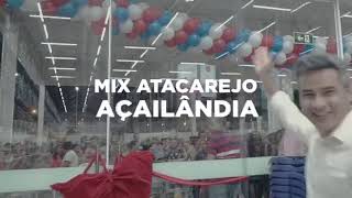 Inauguração do Mix Atacarejo de Açailândia [upl. by Ahsienad239]