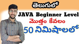 JAVA in Telugu  Complete JAVA in 50 minutes  Vamsi Bhavani  Full JAVA course in Telugu A to Z [upl. by Hellman]