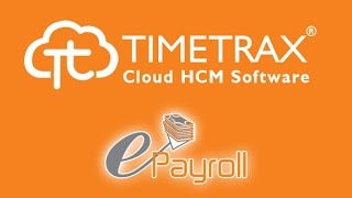 TimeTrax  ePayroll  How to Process Payroll [upl. by Kienan]