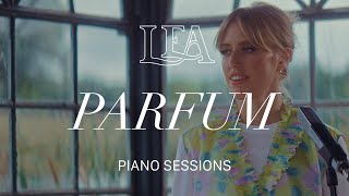 LEA  Parfum Piano Sessions [upl. by Jacobah548]