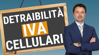 Detraibilità Iva Cellulari vediamola insieme [upl. by Svirad]