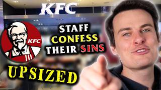 KFC Workers Confess Their Sins UPSIZED [upl. by Arahc539]