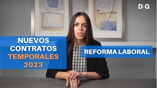 Contratos Temporales 2023  Tipos  Requisitos  Novedades  Diferencias  ⚖️ DiG Abogados [upl. by Hopper]