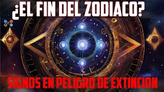 Signos en Peligro de Extinción ¿El Fin del Zodiaco [upl. by Iteerp]