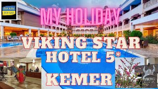 MY HOLIDAY AT VIKING STAR HOTEL 5 KEMER vikingstarhotel kemer turkey2022 tyrkiaferie2022 [upl. by Pomfrey744]