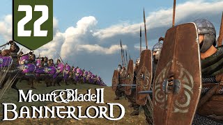 The Fall Of A Kingdom  Mount and Blade Bannerlord  Part 22 [upl. by Surdna]