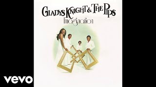 Gladys Knight amp The Pips  Ive Got to Use My Imagination Audio [upl. by Bronder]