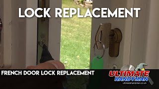 French door lock replacement [upl. by Assennej572]