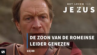 De zoon van de Romeinse leider genezen  Het leven van Jezus  1049  Johannes 44254 [upl. by Freeborn228]