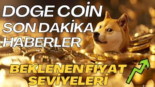 Doge Coin Son Dakika Haberler  Fiyat Tahminleri [upl. by Tireb]