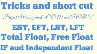 Tricks for EST EFT LST LFT Total float free float in project management [upl. by Acira]