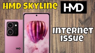 HMD Skyline Internet issue  How to solve the internet not working issue [upl. by Ajim578]