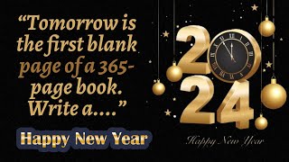 Best New Years Quotes To Celebrate 2024  Happy New Years Quotes To Welcome In 2024  Best Quotes [upl. by Htiduy]