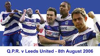 QPR v Leeds United  200607 [upl. by Marna]