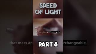 The Speed of Light part 8 shorts [upl. by Darleen]