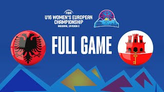 Albania v Gibraltar  Full Basketball Game  FIBA U16 Womens European Championship 2023  Div C [upl. by Winters]