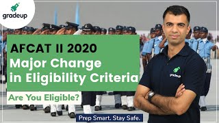 AFCAT 2 2020 Notification  Change in Eligibility Criteria Are You Eligible  AFCAT [upl. by Fatima]