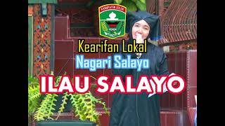 ILAU SALAYO KEARIFAN LOKAL NAGARI SALAYO [upl. by Baelbeer]