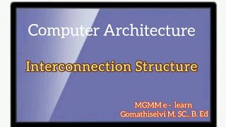 Interconnection Structure in Computer Architecture tamil [upl. by Torto286]