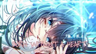 Nightcore♡Born without a heart♡FaouziaLyrics [upl. by Calmas]