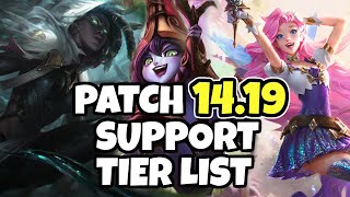 NEW UPDATED SUPPORT TIER LIST  PATCH 1419  SPLIT 3 LEAGUE OF LEGENDS [upl. by Adianez271]