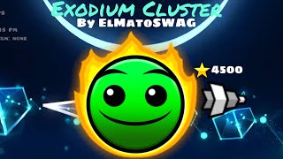 4500 ESTRELLAS  Exodium Cluster by ElMatoSWAG  Geometry Dash 211 [upl. by Ella]