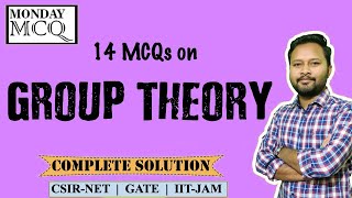 Group Theory  Monday MCQ  Solved Questions [upl. by Enylorac]