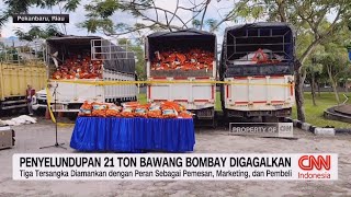 Penyelundupan 21 Ton Bawang Bombay Digagalkan [upl. by Argus508]