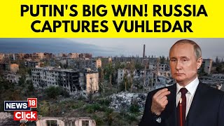 Russia Vs Ukraine Conflict  Russian Troops Capture Central Vuhledar In Ukraine  News18  N18G [upl. by Sillsby]