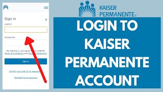 Kaiser Permanente Sign In 2022 How to Login Kaiser Permanente Account  kporg login [upl. by Aytak658]