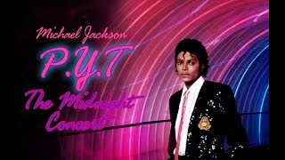 Michael Jackson PYT Pretty Young Thing live at The Midnight Concert  Fanmade [upl. by Assirat930]