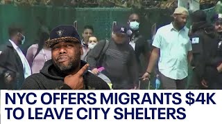 NYC offers migrants 4K to leave city shelters [upl. by Rubinstein]