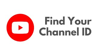 How To Find YouTube Channel ID [upl. by Nylhtac]