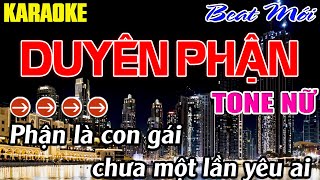 Duyên Phận Karaoke Tone Nữ Karaoke  Mê Nhạc Sống Beat Mới [upl. by Binky613]