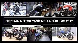 IIMS 2017  Deretan motor Terbaru  OTOcom [upl. by Blum]