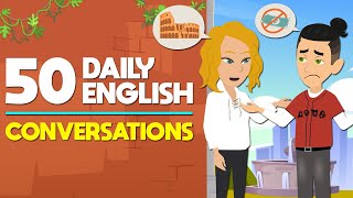 50 Daily English Dialogues  Speak English Like A Native  30 Minutes Conversations [upl. by Nodyarb488]