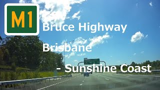 【Brisbane Drive】M route 1 Bruce Hwy Bald HillsM3  TanawhaSH70 [upl. by Iatnwahs102]