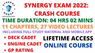 SYNERGY EXAM 2022 ONLINE CRASH COURSE  DECK CADET ENGINE CADET GP RATING  LIFETIME ACCESS [upl. by Karel389]